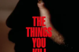 دانلود رایگان فیلم چیزهایی که می کشی